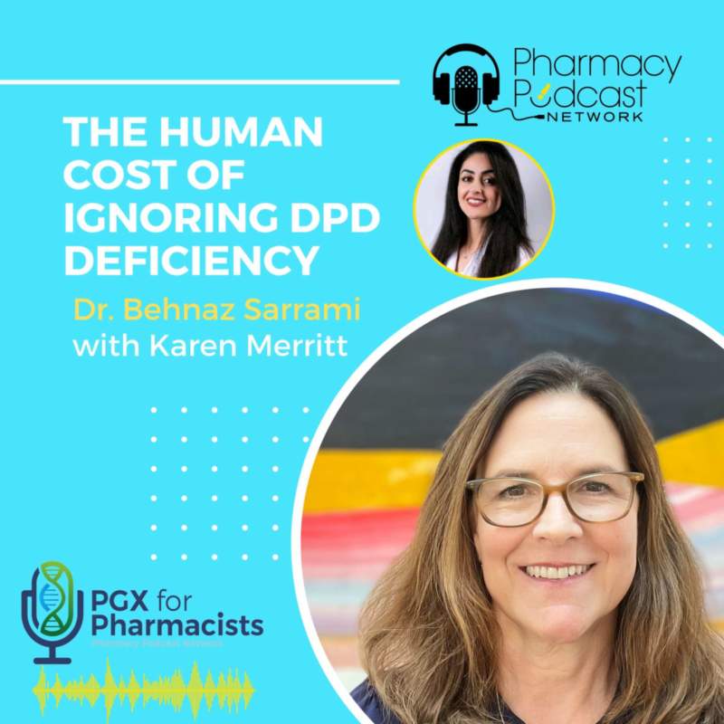 the-human-cost-of-ignoring-dpd-deficiency-pgx-for-pharmacists